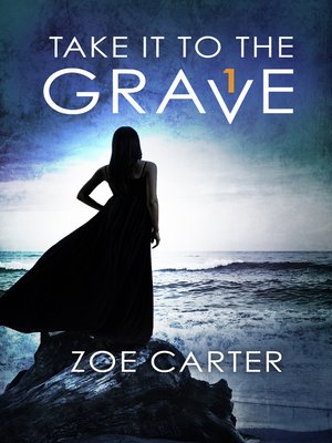 cover image of Take It to the Grave (part 1 of 6)